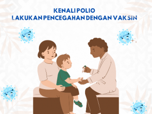 Kenali Polio, Lakukan Pencegahan dengan Vaksin