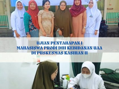 Ujian Pertahapan I Mahasiswa D3 Kebidanan di Puskesmas Kasihan II