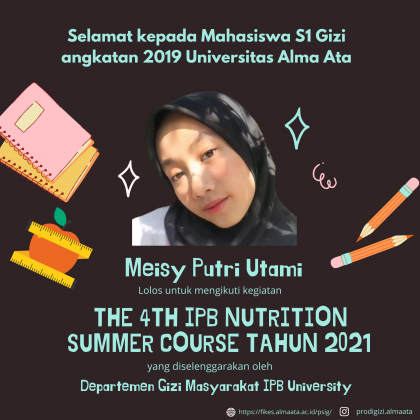 Mahasiswa Gizi UAA Turut Berpartisipasi dalam The 4th IPB Nutrition Summer Course Tahun 2021 (4th INSC)