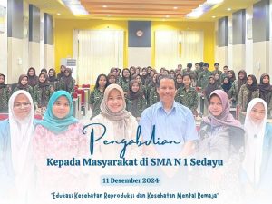 Pengabmas “Edukasi Kesehatan Mental dan Kesehatan Reproduksi” di SMA N 1 Sedayu