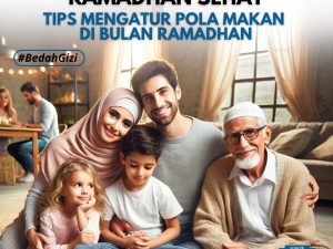 Ramadhan Sehat: Tips Mengatur Pola Makan di Bulan Ramadhan