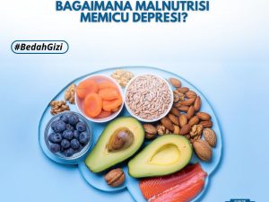 Gizi dan Kesehatan Mental: Bagaimana Malnutrisi Memicu Depresi?