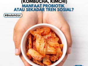 Tren Makanan Fermentasi (Kombucha, Kimchi): Manfaat Probiotik atau Sekadar Tren Sosial?