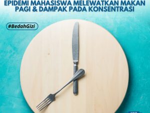 Sarapan? Nanti Saja! Epidemi Mahasiswa Melewatkan Makan Pagi dan Dampak pada Konsentrasi
