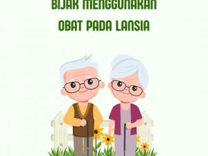 Bijak menggunakan Obat pada Lansia